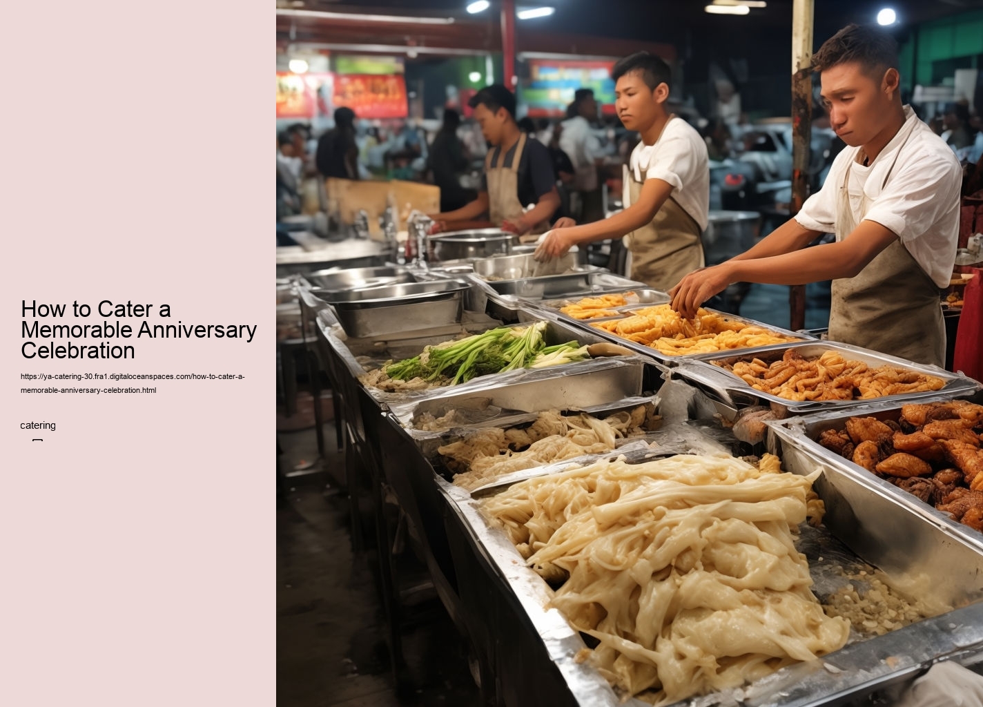 How to Cater a Memorable Anniversary Celebration