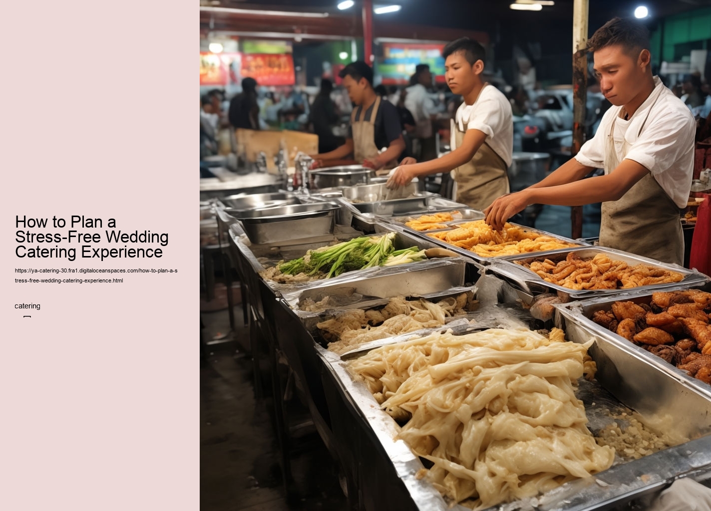 How to Plan a Stress-Free Wedding Catering Experience