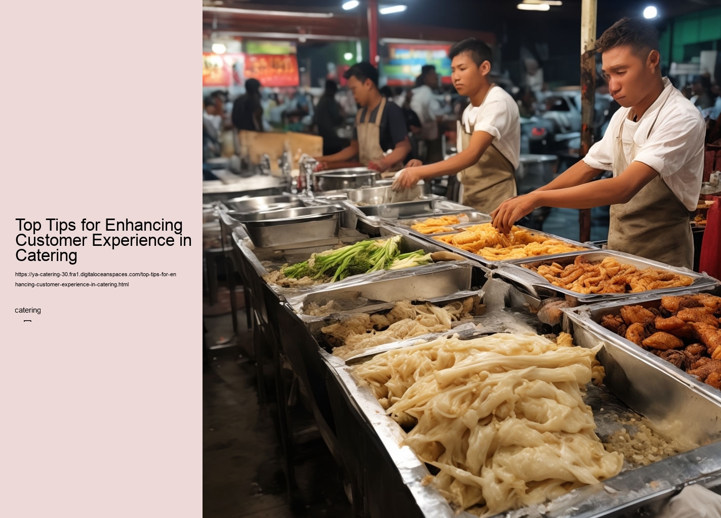 Top Tips for Enhancing Customer Experience in Catering